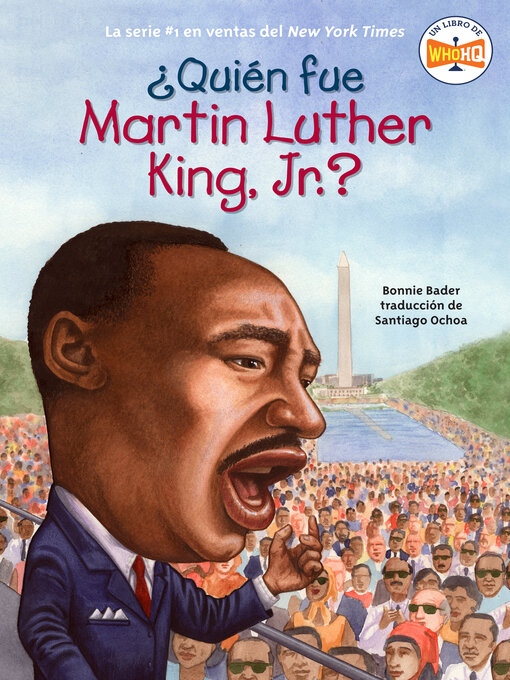 Title details for ¿Quien fue Martin Luther King, Jr.? by Bonnie Bader - Available